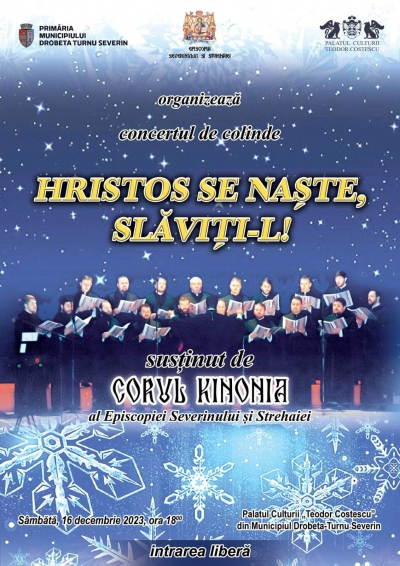 Corul Kinonia va concerta la Severin pentru a vesti Naşterea Domnului