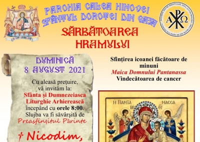 Biserica &quot;Sfântul Dorotei din Gaza&quot; din localitatea Şimian, îşi va sărbători duminică, 8 august, hramul.