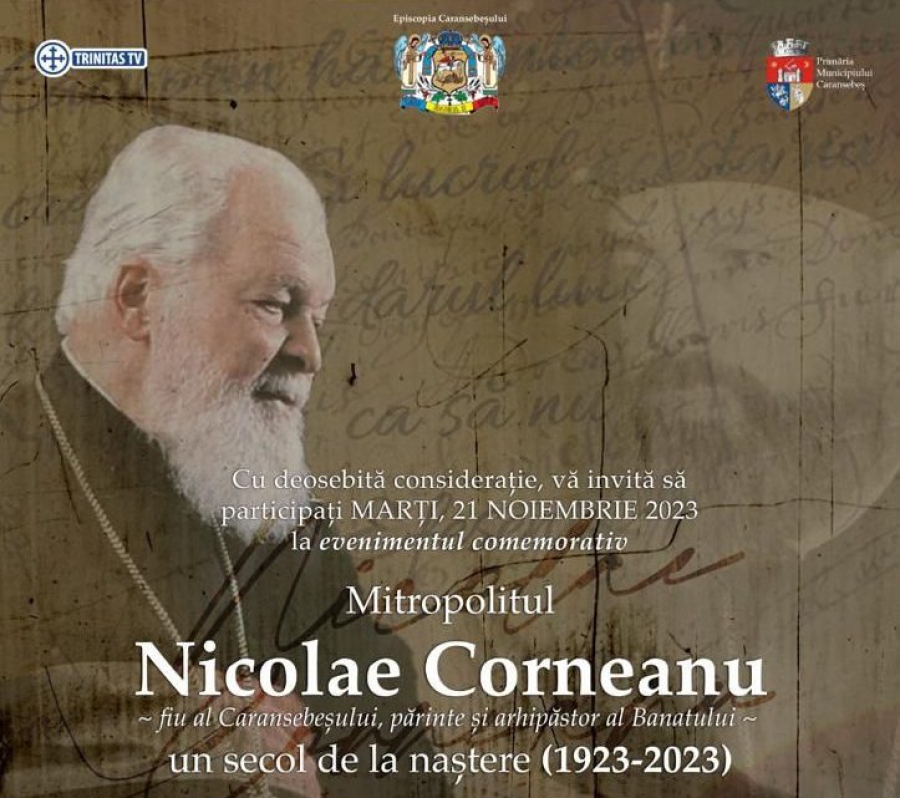 Preasfinţitul Nicodim va fi prezent în Episcopia Caransebeşului cu prilejul manifestărilor dedicate împlinirii unui secol de la nașterea mitropolitului Nicolae Corneanu